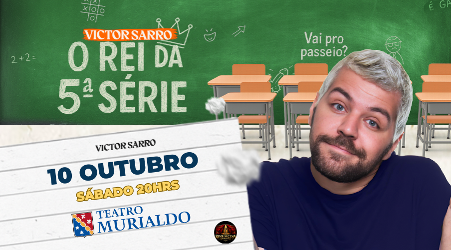 Victor Sarro - O rei da 5º Serie