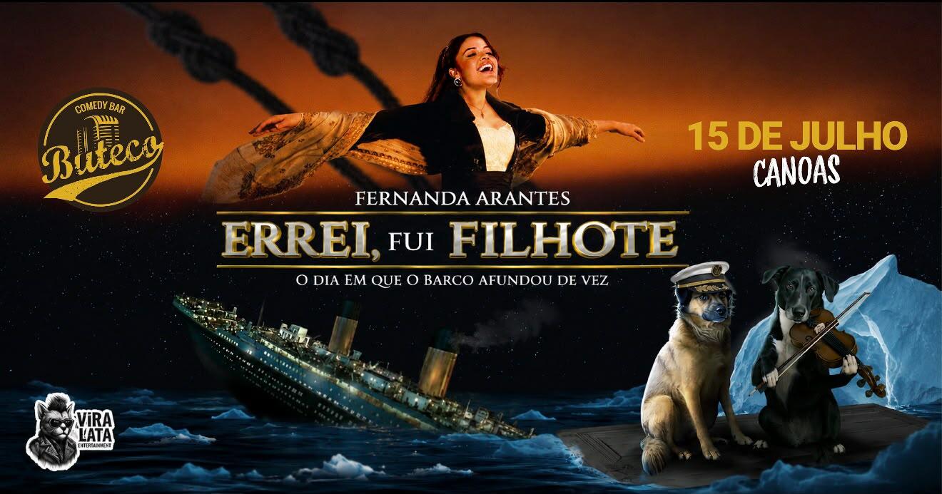 FERNANDA ARANTES -  ERREI FUI FILHOTE  