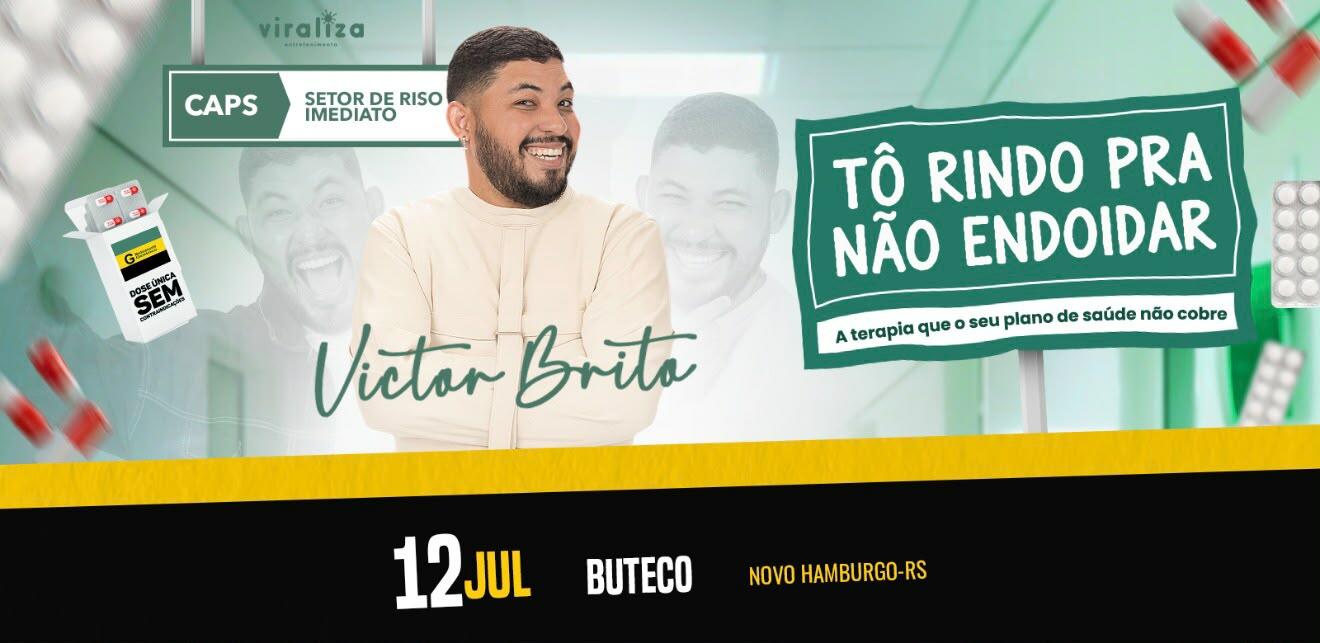VICTOR BRITO - STANDUP COMEDY  