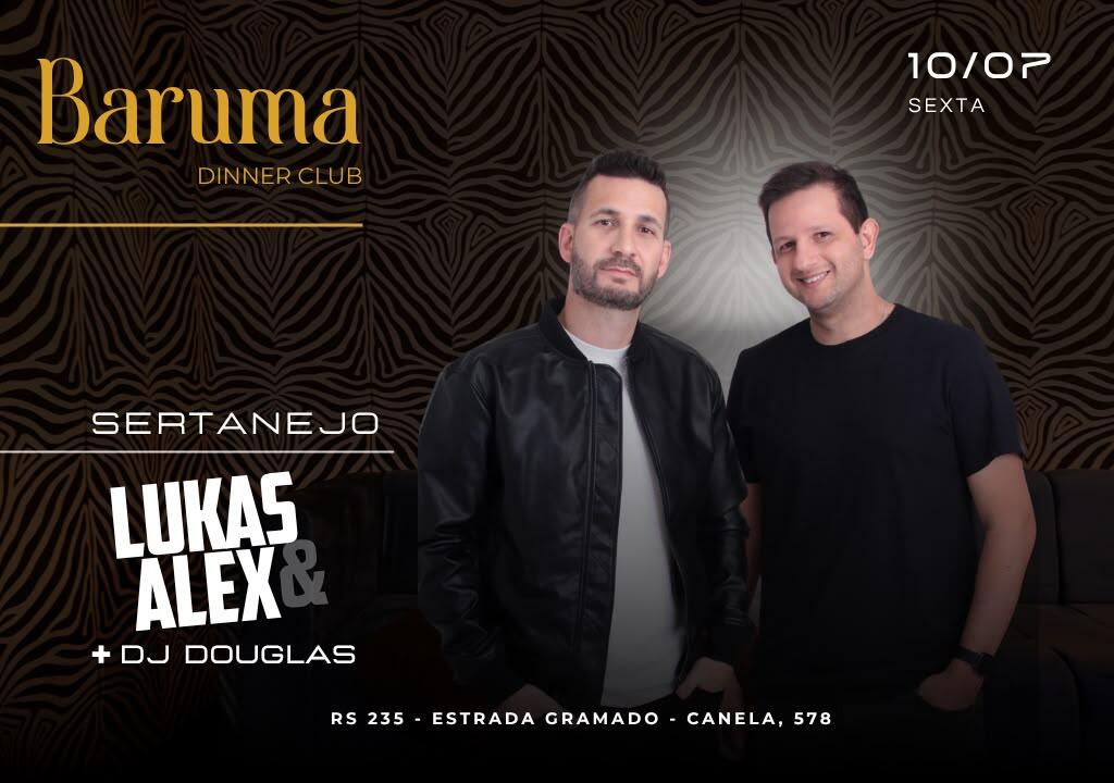 Baruma Lukas e Alex + Dj Douglas