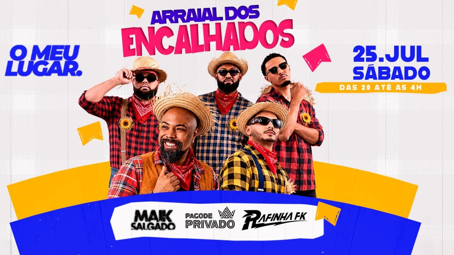 ARRAIAL DOS ENCALHADOS | O MEU LUGAR