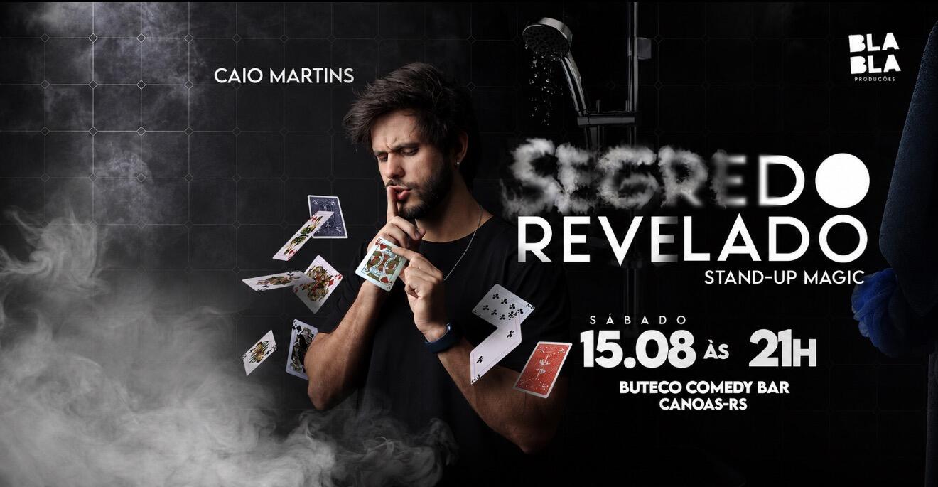 CAIO MARTINS - STANDUP MAGIC 