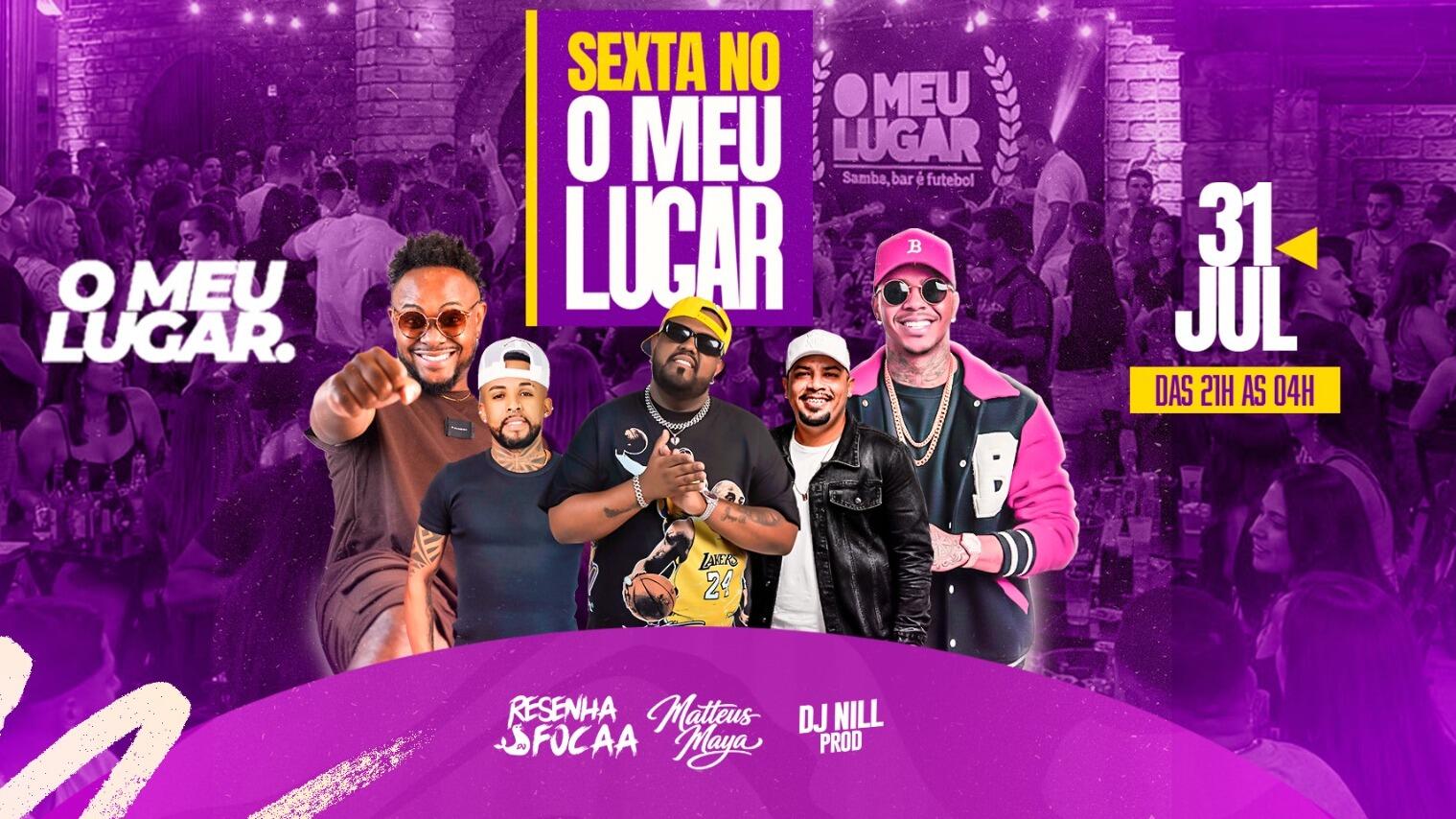 SEXTA NO O MEU LUGAR
