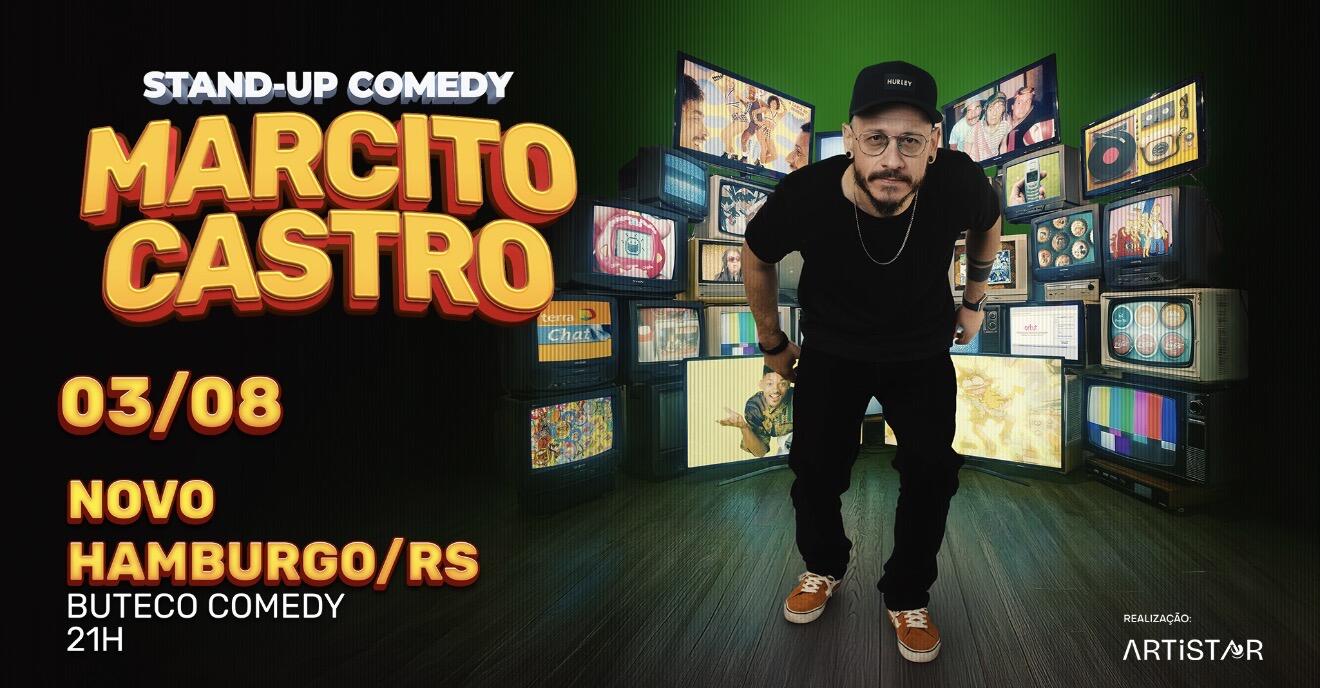 MARCITO CASTRO - STANDUP COMEDY 