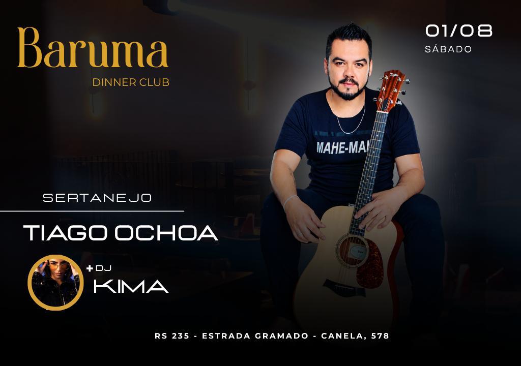 Baruma Sertanejo Tiago Ochoa + Dj Kima