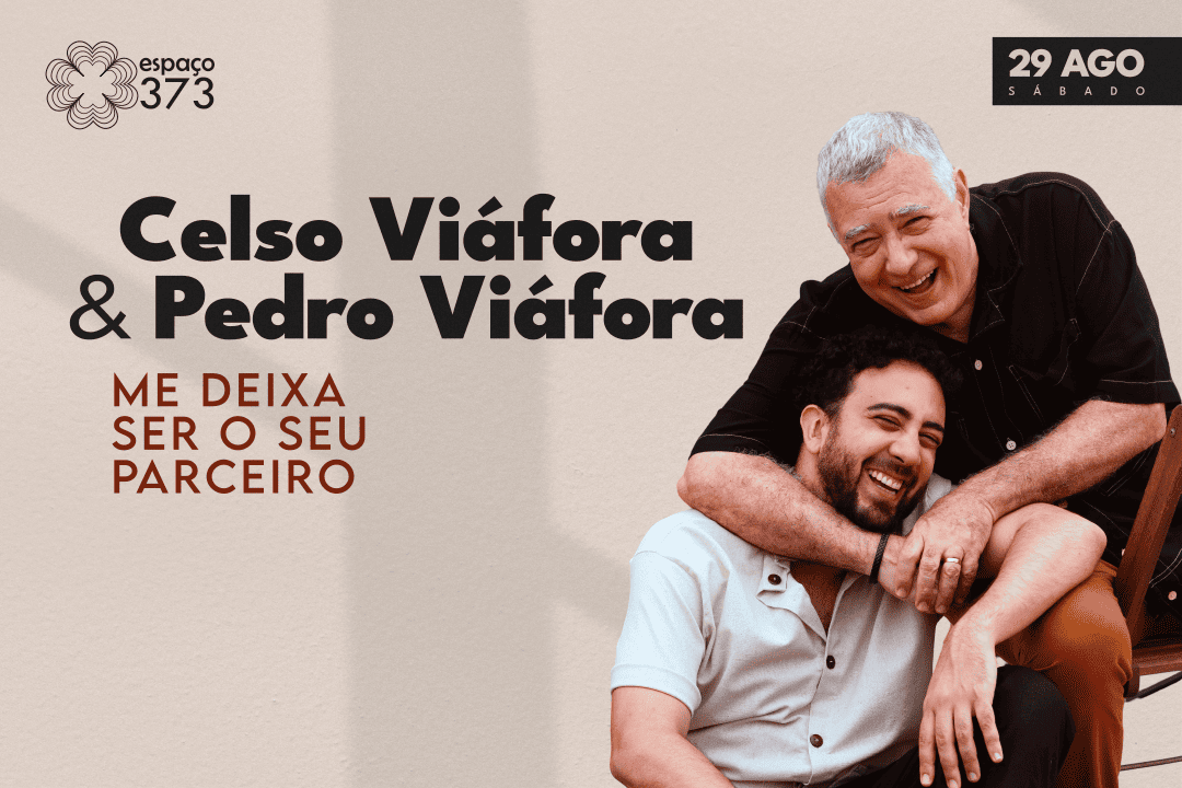 CELSO & PEDRO VIÁFORA | ME DEIXA SER O SEU PARCEIRO