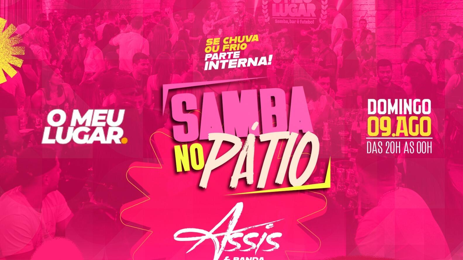 SAMBA NO PATIO | O MEU LUGAR