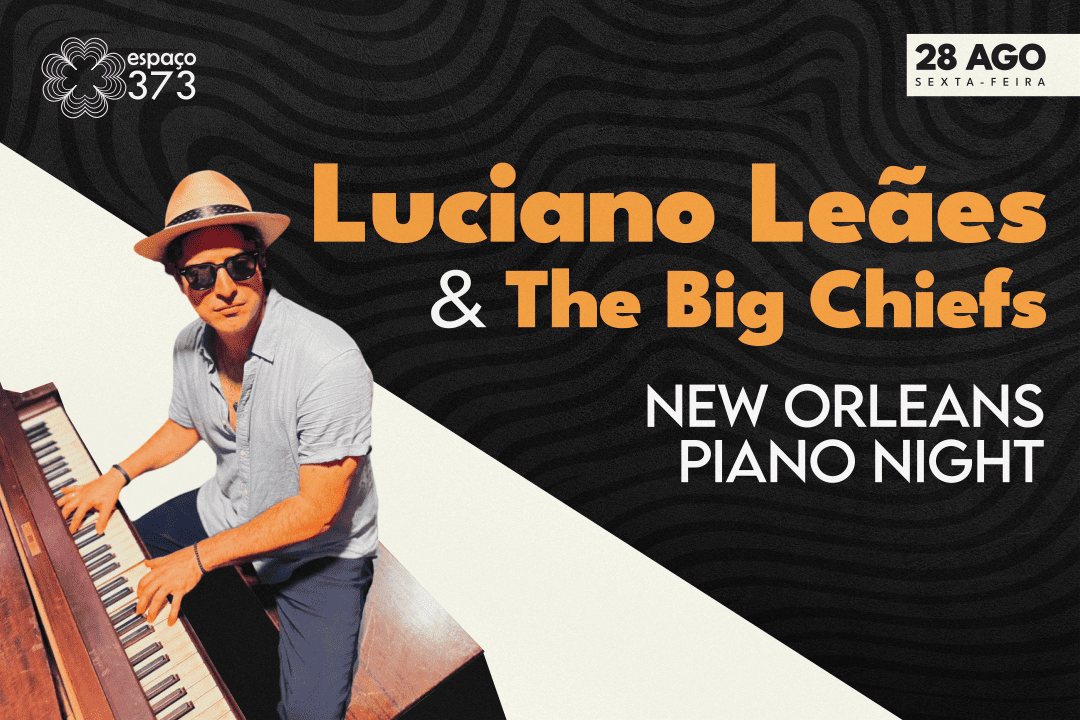 LUCIANO LEÃES & THE BIG CHIEFS | NEW ORLEANS PIANO NIGHT