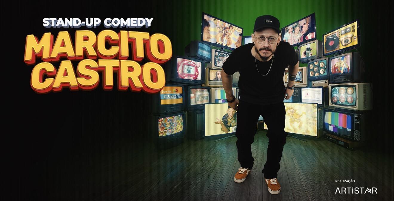 MARCITO CASTRO - STANDUP COMEDY 