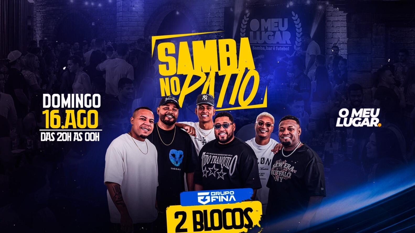 SAMBA NO PATIO + MEZANINO | O MEU LUGAR