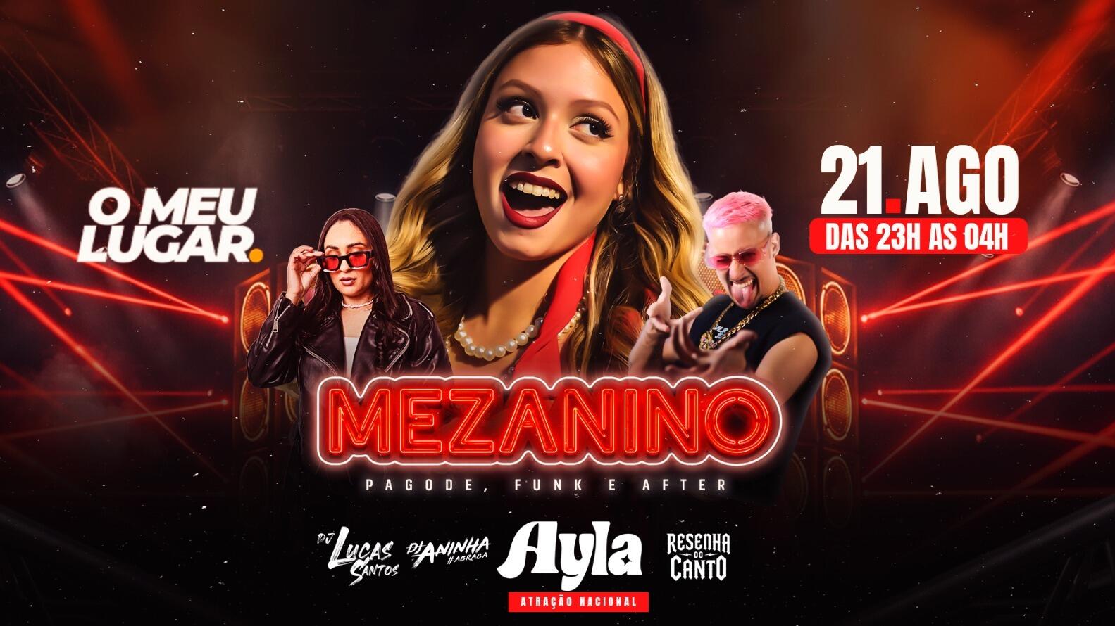 AYLA | MEZANINO + O MEU LUGAR
