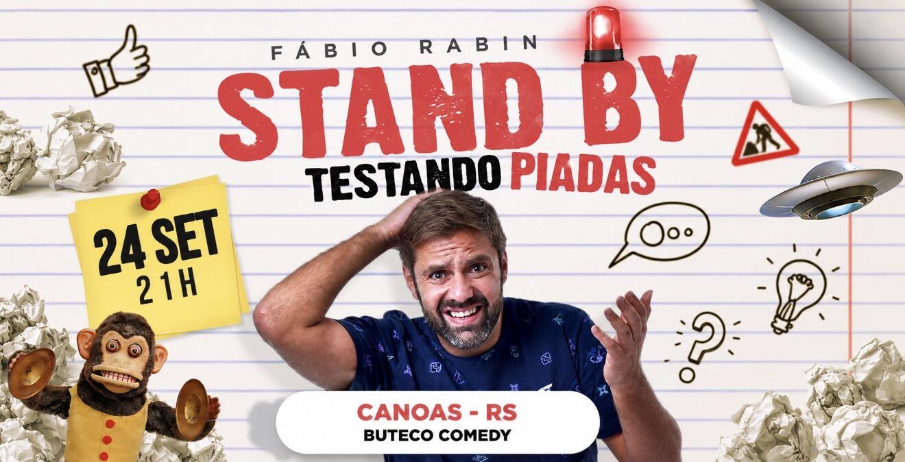 FÁBIO RABIN - STAND BY TESTANDO PIADAS