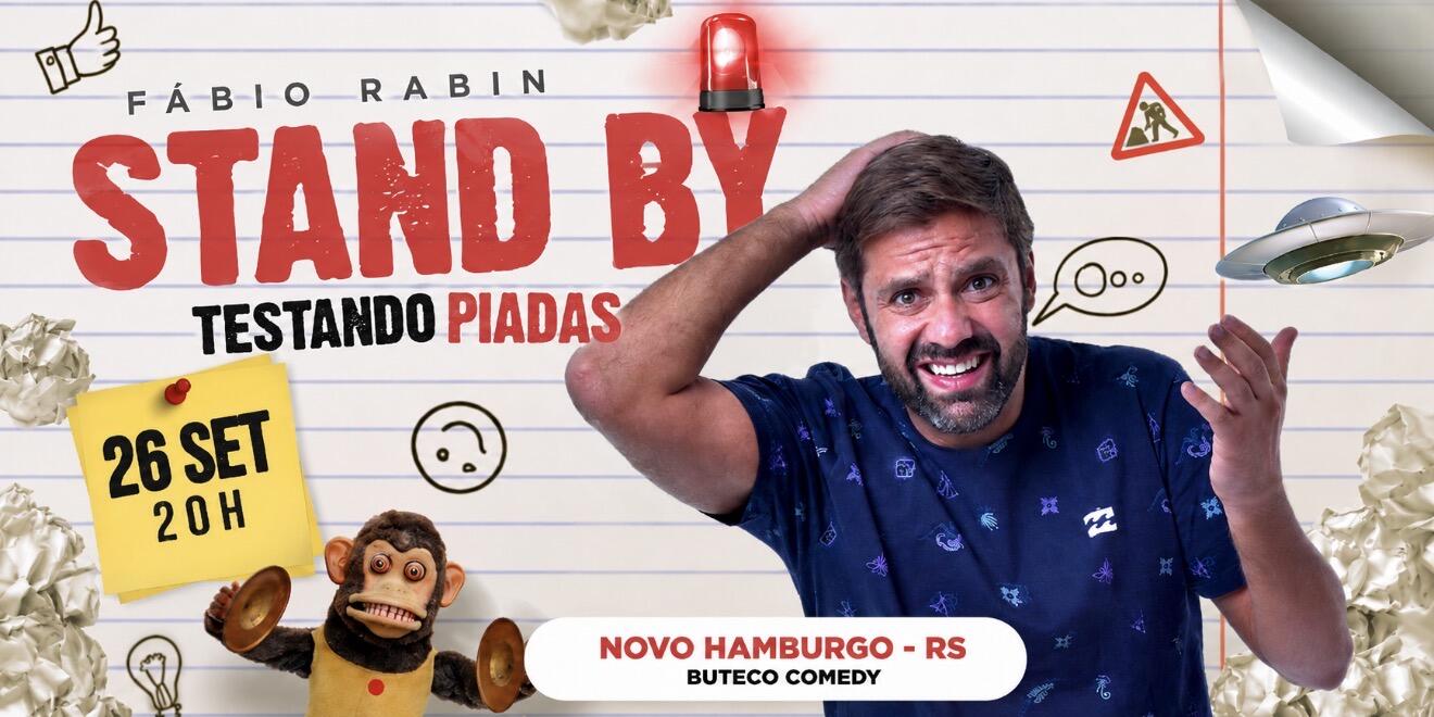 FÁBIO RABIN - STAND BY TESTANDO PIADAS