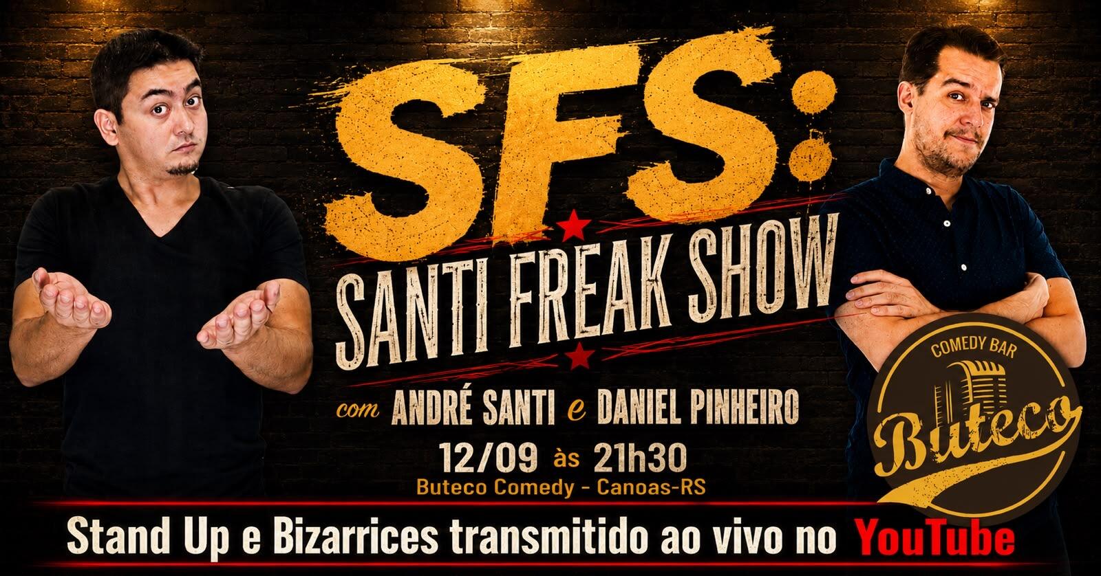 ANDRÉ SANTI - SANTI FREAK SHOW 