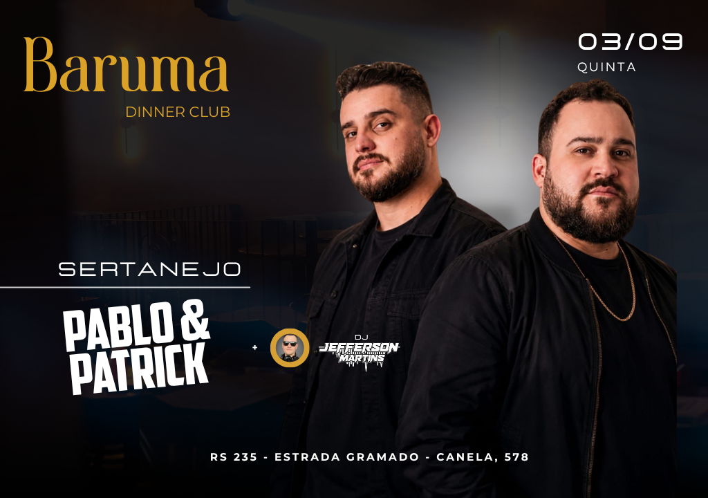 Baruma Sertanejo Pablo e Patrick + Dj Martins