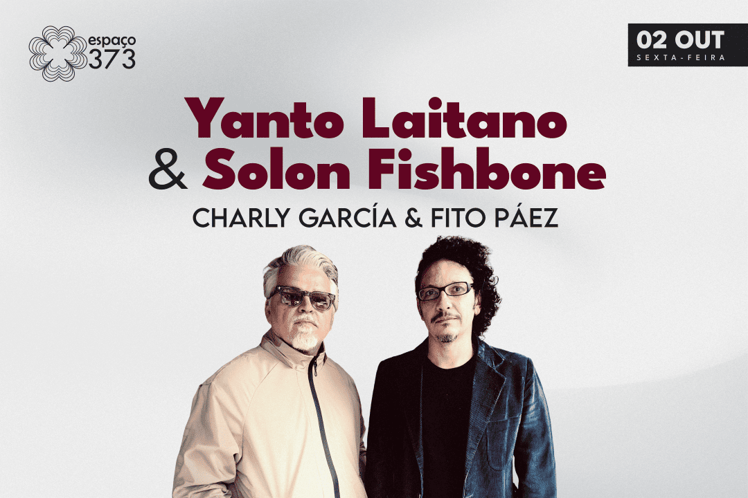 YANTO LAITANO E SOLON FISHBONE - ESPECIAL CHARLY GARCÍA E FITO PÁEZ