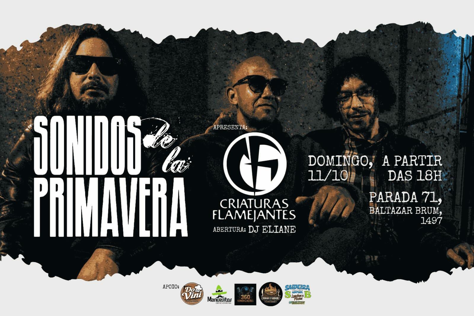 Sonidos de la Primavera apresenta: Criaturas Flamejantes
