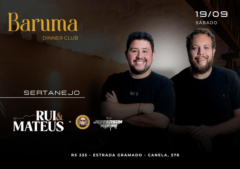 Baruma Rui e Mateus + Dj Martins