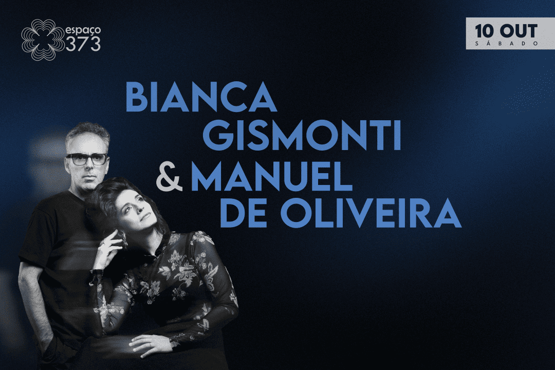 Bianca Gismonti & Manuel de Oliveira