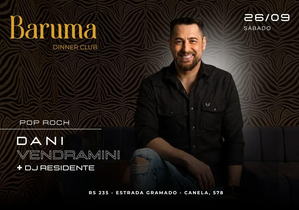 Baruma Pop Rock Dani Vendramini + Dj Residente 