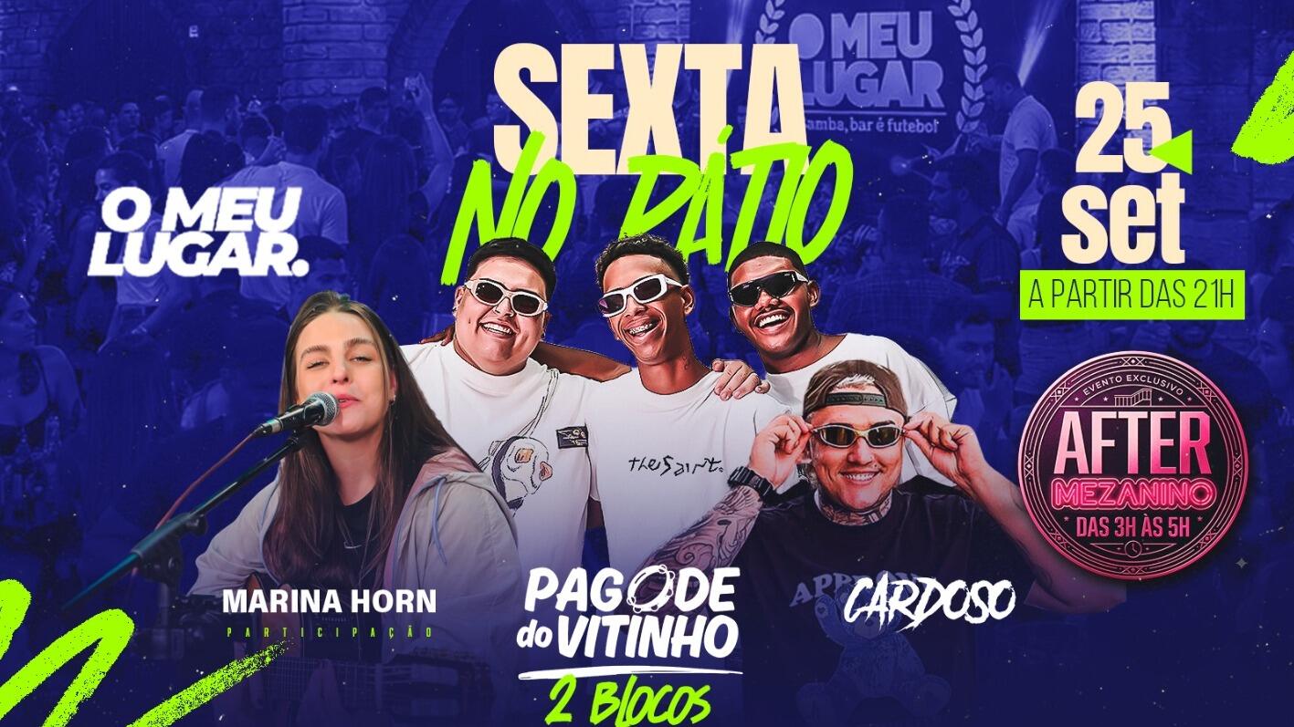 SEXTA NO PATIO + MEZANINO