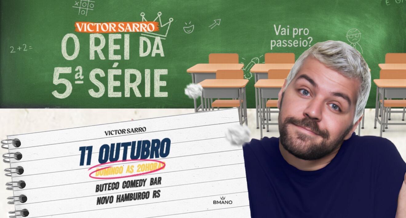 VICTOR SARRO O REI DA QUINTA SERIE