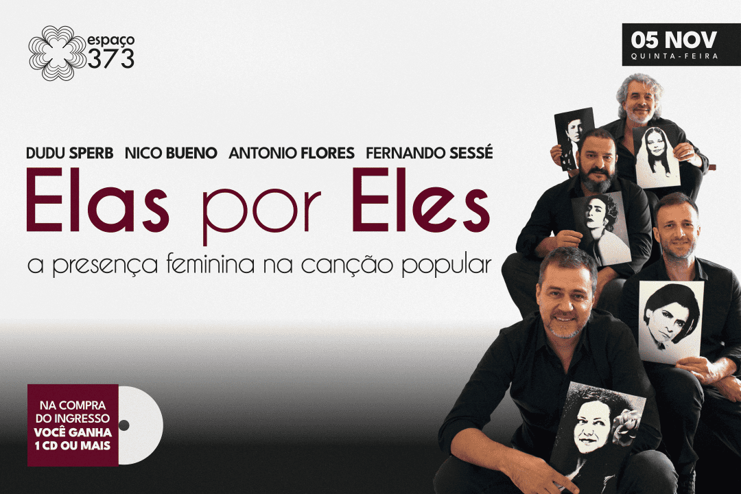 ELAS POR ELES – A presença feminina na canção popular