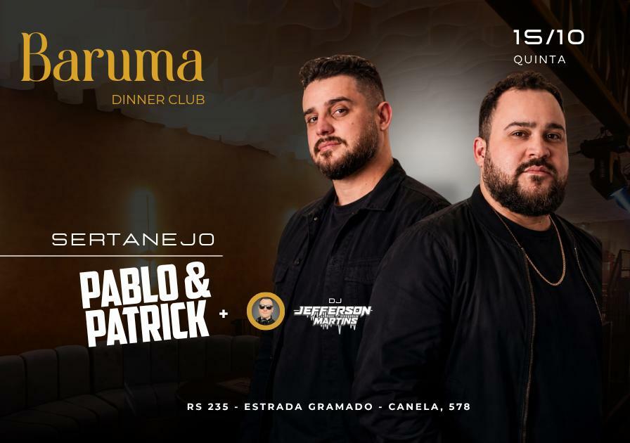Baruma Sertanejo Pablo e Patrick + Dj Martins 