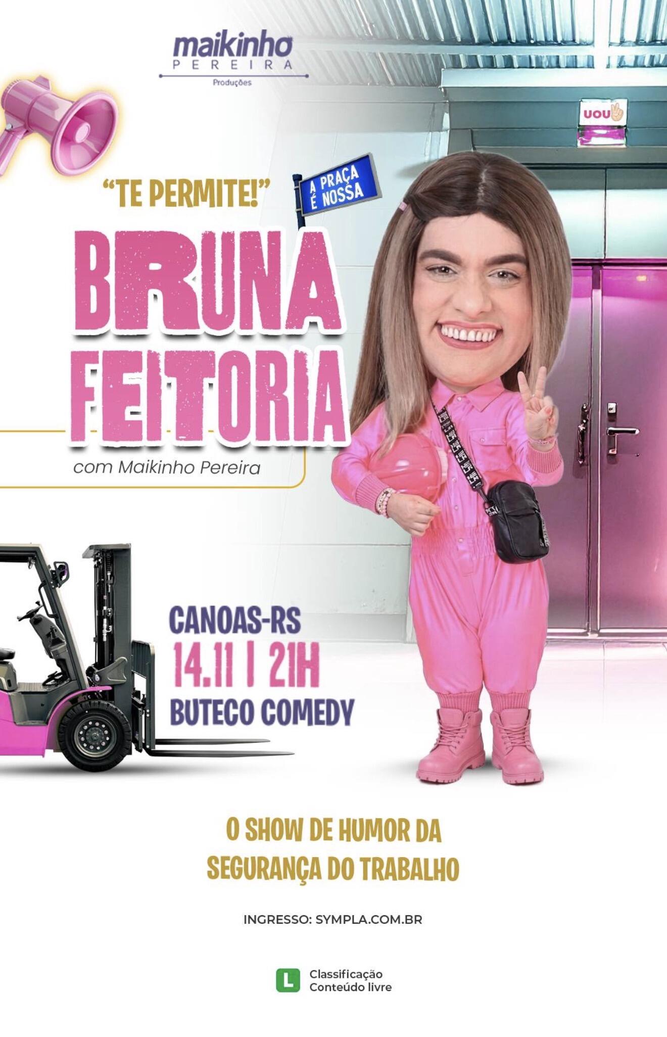 STANDUP DA BRUNA FEITORIA - COM MAIKINHO PEREIRA  