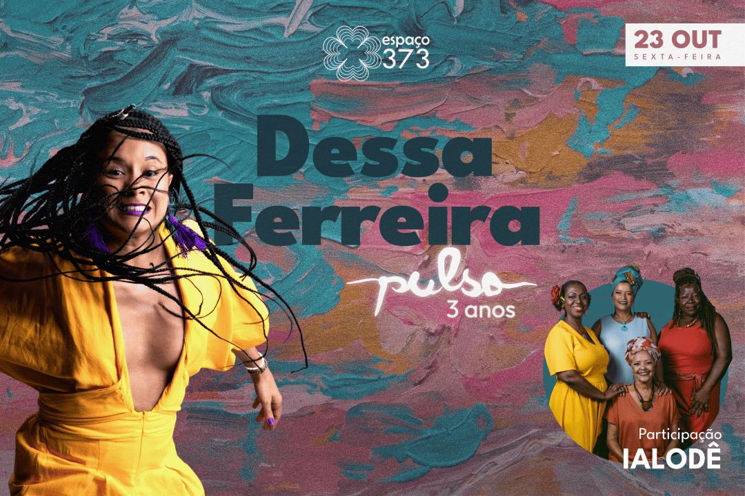 Dessa Ferreira | Pulso — 3 anos