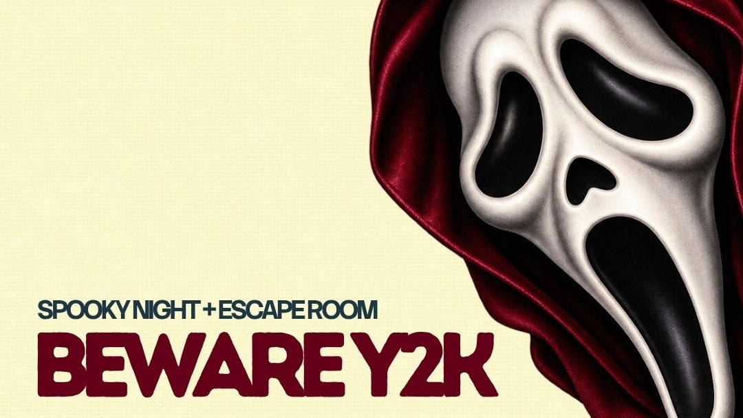 Beware Y2K - Festa do Terror + Escape Room